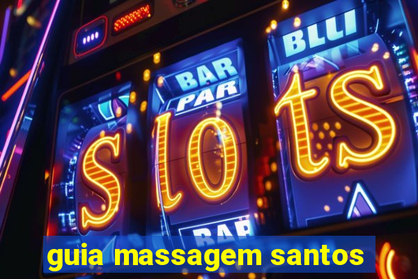 guia massagem santos